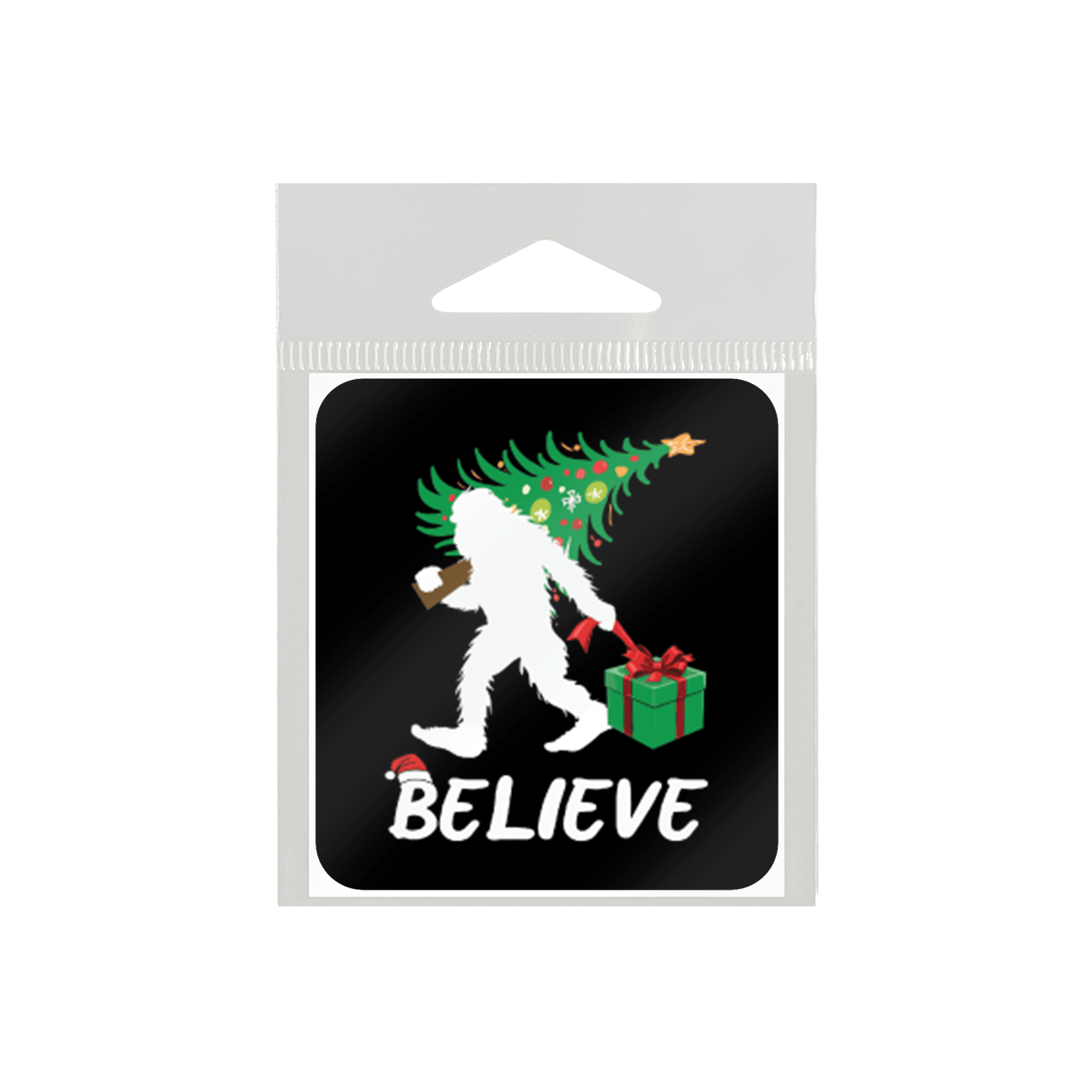 Believe Sasquatch