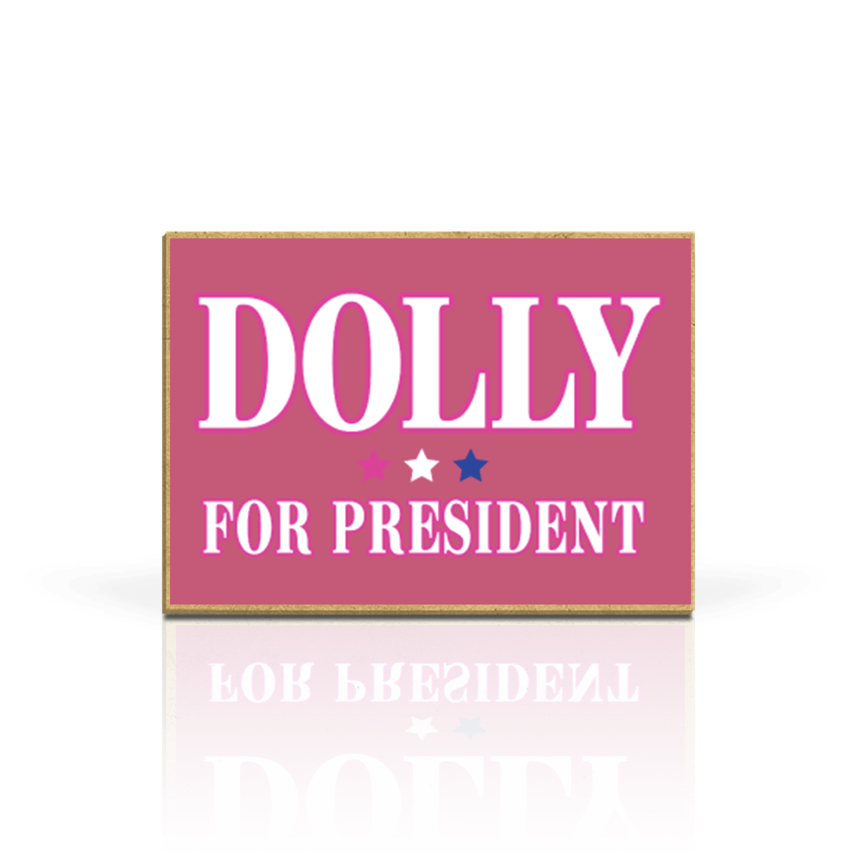 Dolly For Pres