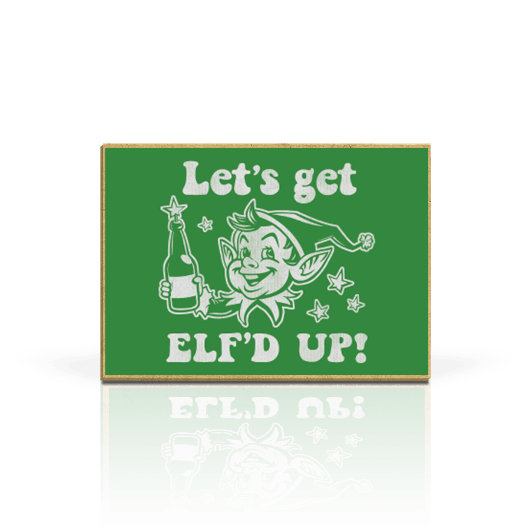 Elf'd Up