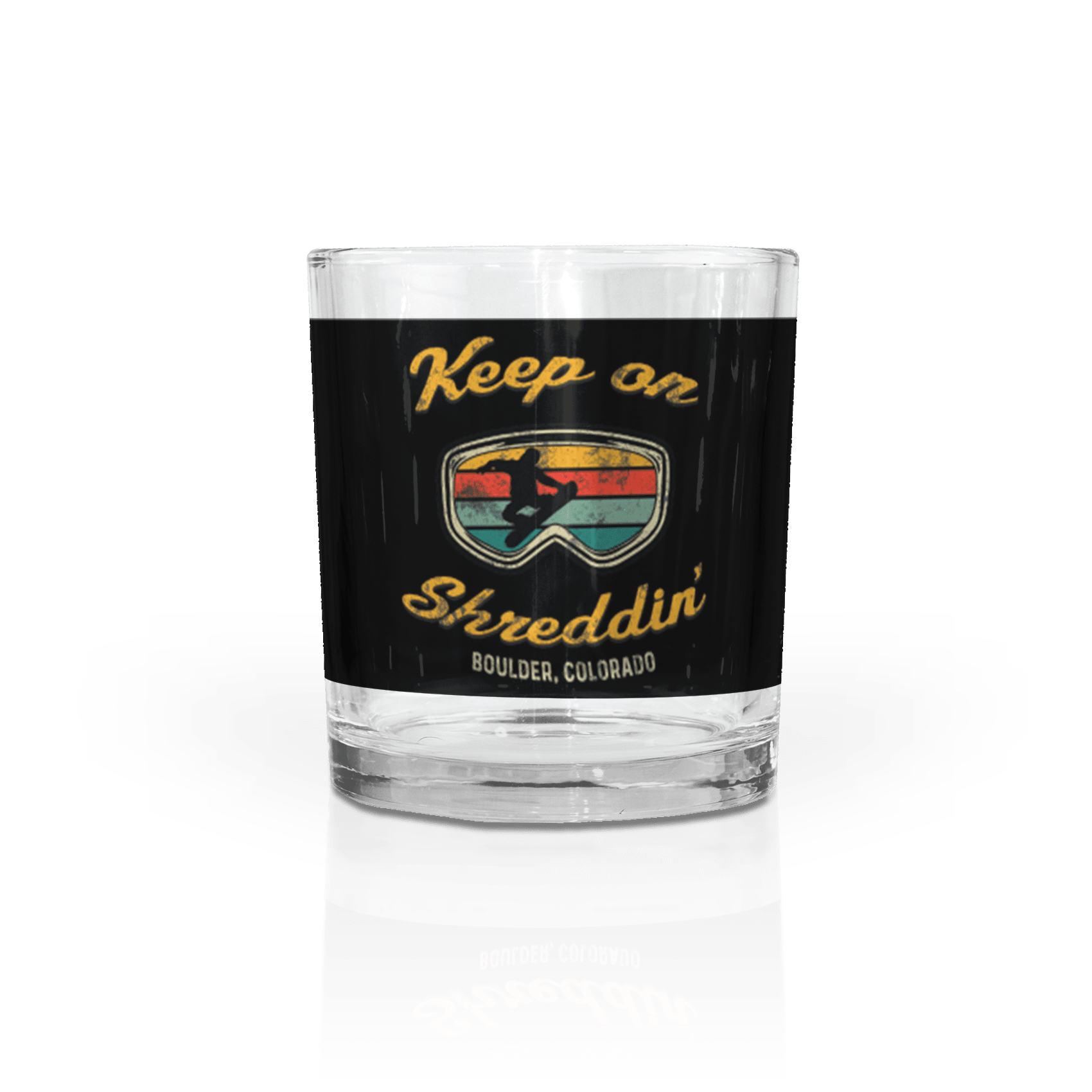 Keep on Shredding Snowboard